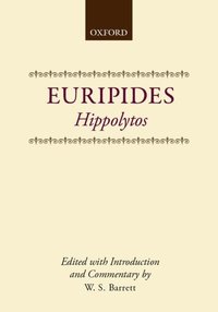 Book Cover for Hippolytos by Euripides, W S Barrett