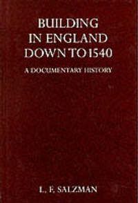 Book Cover for Building in England Down to 1540 by LF Salzman