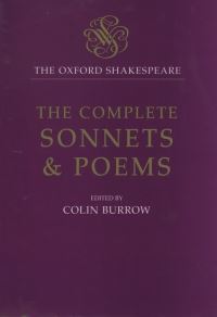 Book Cover for The Oxford Shakespeare: The Complete Sonnets and Poems by William Shakespeare