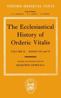 Book Cover for The Ecclesiastical History of Orderic Vitalis by Ordericus, Marjorie Chibnall