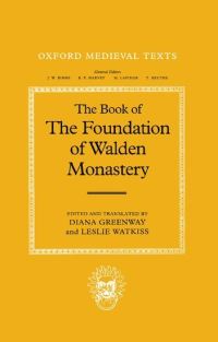 Book Cover for The Book of the Foundation of Walden Monastery by Diana E Greenway, Leslie Watkiss