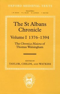 Book Cover for The St Albans Chronicle by Thomas Walsingham, Wendy R Childs, John Taylor, Leslie Watkiss