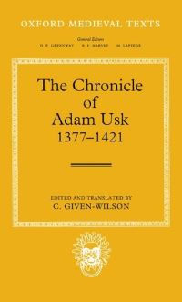 Book Cover for The Chronicle of Adam Usk, 1377-1421 by Adam, Chris GivenWilson