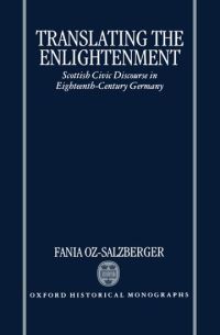 Book Cover for Translating the Enlightenment by Fania Lecturer in Modern History, Lecturer in Modern History, University of Haifa OzSalzberger