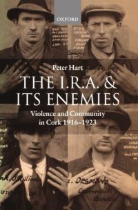 Book Cover for The I.R.A. And Its Enemies by Peter Hart