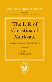 Book Cover for The Life of Christina of Markyate by C H Talbot