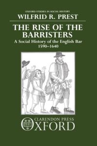 Book Cover for The Rise of the Barristers by Wilfrid R Prest