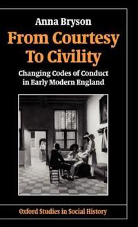 Book Cover for From Courtesy to Civility by Anna Bryson