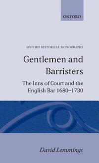 Book Cover for Gentlemen and Barristers by David Lecturer in History, Lecturer in History, University of Newcastle, New South Wales Lemmings