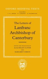 Book Cover for The Letters of Lanfranc, Archbishop of Canterbury by Lanfranc, Helen Clover, Margaret T Gibson