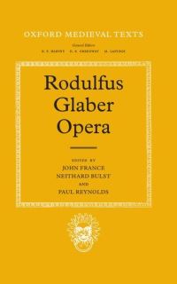 Book Cover for Historiarvm Libri Qvinqve by Rodulfus Glaber, Neithard Bulst, John France