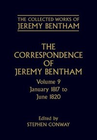 Book Cover for The Correspondence of Jeremy Bentham. Vol.9 January 1817 to June 1820 by Jeremy Bentham, Stephen Conway