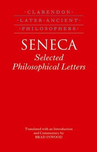 Book Cover for Seneca by Lucius Annaeus Seneca, Brad Inwood