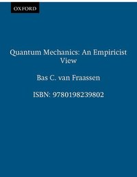 Book Cover for Quantum Mechanics by Bas C van Fraassen
