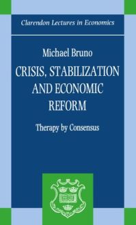 Book Cover for Crisis, Stabilization, and Economic Reform by Michael late Vice President, Development Economics and Chief Economist, late Vice President, Development Economics and  Bruno