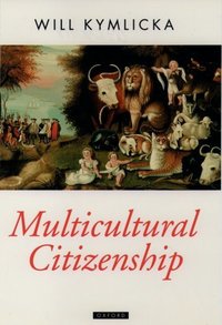 Book Cover for Multicultural Citizenship by Will Kymlicka