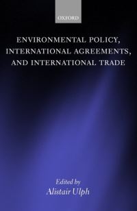 Book Cover for Environmental Policy, International Agreements and International Trade by A M Ulph