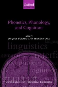 Book Cover for Phonetics, Phonology, and Cognition by Jacques Durand, Bernard Laks
