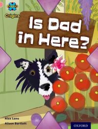 Book Cover for Is Dad in Here? by Alex Lane