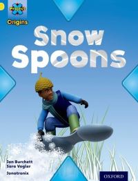 Book Cover for Snow Spoons by Jan Burchett, Sara Vogler