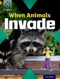 Book Cover for When Animals Invade by Chloe Rhodes