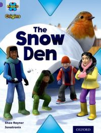Book Cover for The Snow Den by Shoo Rayner