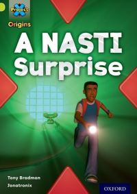 Book Cover for A NASTI Surprise by Tony Bradman