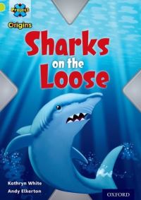 Book Cover for Sharks on the Loose by Kathryn White