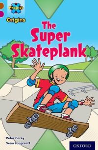 Book Cover for The Super Skateplank by Peter Corey