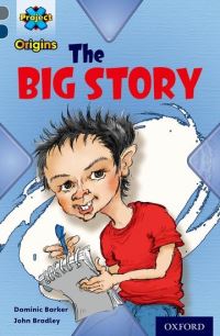 Book Cover for The Big Story by Dominic Barker