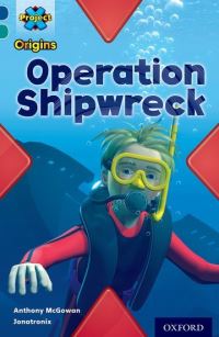 Book Cover for Operation Shipwreck by Anthony McGowan