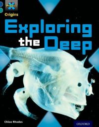 Book Cover for Exploring the Deep by Chloe Rhodes