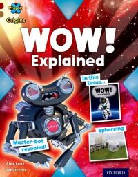 Book Cover for Wow! Explained by Alex Lane, Jonatronix Firm