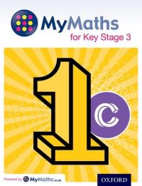 Book Cover for MyMaths for Key Stage 3. Student Book 1C by David Capewell, Marguerite Appleton, Peter Mullarkey, James Nicholson