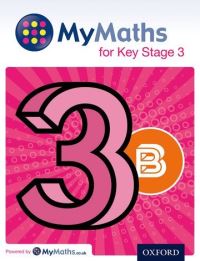 Book Cover for MyMaths for Key Stage 3. Student Book 3B by David Capewell, Derek Huby, M R Heylings, Peter Mullarkey