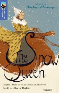 Book Cover for The Snow Queen by Chris Baker, H C Andersen