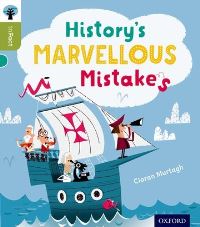 Book Cover for History's Marvellous Mistakes by Ciaran Murtagh