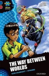 Book Cover for The Way Between Worlds by Elen Caldecott