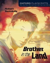 Book Cover for Brother in the Land by Robert E Swindells, Joe Standerline