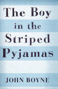 Book Cover for The Boy in the Striped Pyjamas by John Boyne