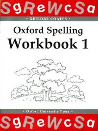 Book Cover for Oxford Spelling. Workbook 1 by Deirdre Coates