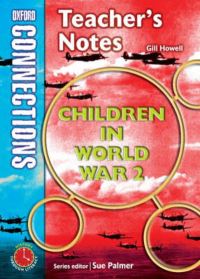 Book Cover for Children in World War 2. Teacher's Notes by Gill Howell