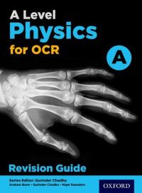 Book Cover for A Level Physics for OCR. Revision Guide A by Gurinder Chadha