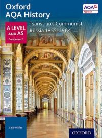 Book Cover for Oxford AQA History. A Level and AS. Tsarist and Communist Russia 1855-1964 by Sally Waller