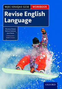 Book Cover for WJEC Eduqas GCSE English Language. Revision Workbook by Michelle Doran, Natalie Simpson, Julie Swain, Barry Childs