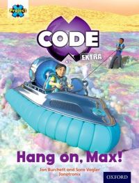 Book Cover for Hang on, Max! by Jan Burchett, Sara Vogler