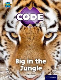 Book Cover for Big in the Jungle by Kate Scott