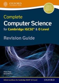 Book Cover for Complete Computer Science for Cambridge IGCSE & O Level. Revision Guide by Alison Page, David Waters