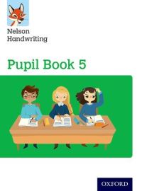Book Cover for Nelson Handwriting. Year 5/Primary 6 Pupil Book 5 by Anita Warwick, Nicola York