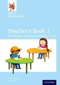 Book Cover for Nelson Handwriting. Teacher's Book for Starter, Book 1 and Book 2 by Anita Warwick, Nicola York